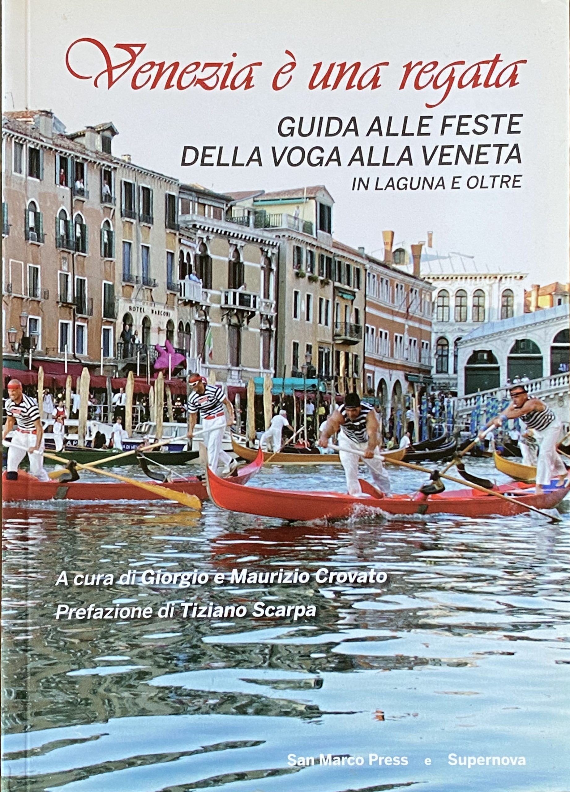 Storia e calendario delle regate stagionali di Venezia